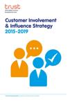 Customer Involvement & Influence Strategy 2015-19